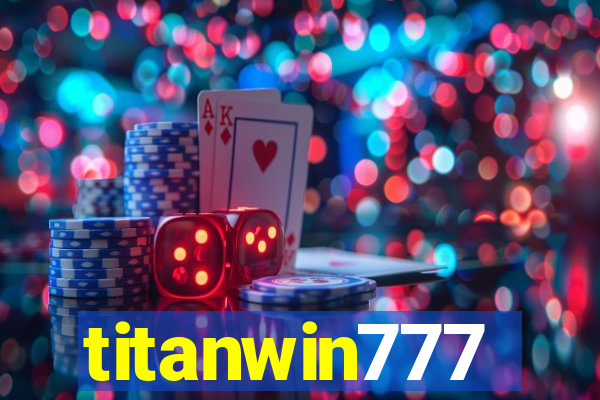 titanwin777