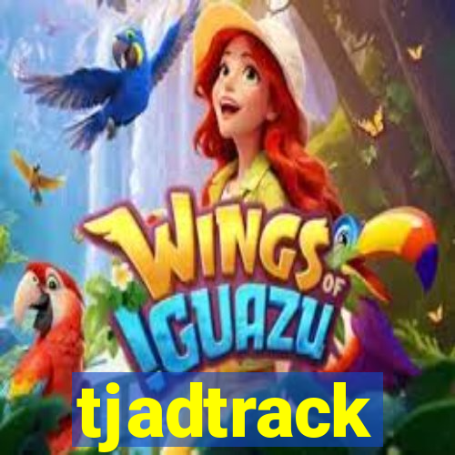 tjadtrack