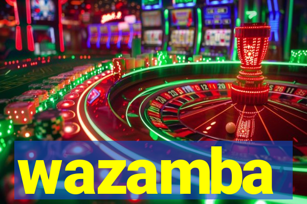 wazamba