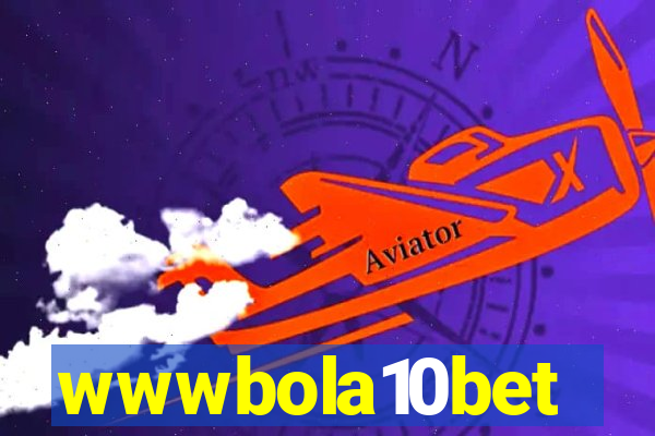 wwwbola10bet