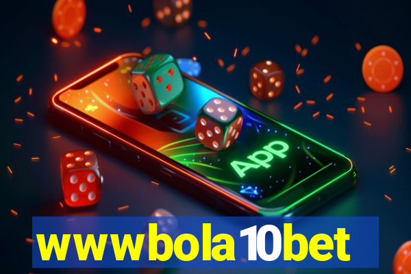 wwwbola10bet